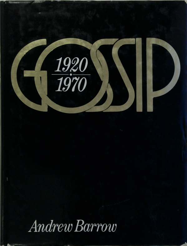 Gossip, 1920 - 1970