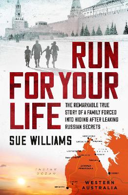 Run For Your Life: The remarkable true story of a family forced into
