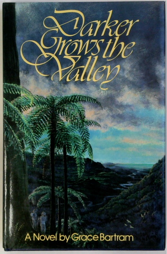 Darker Grows The Valley