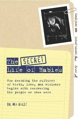 The Secret Life of Babies