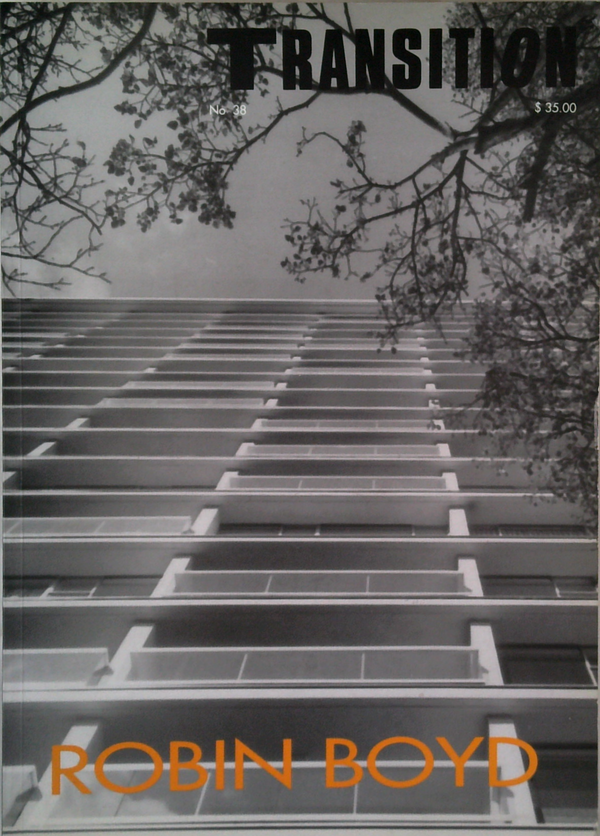 Transition no. 38 special issue : Robin Boyd