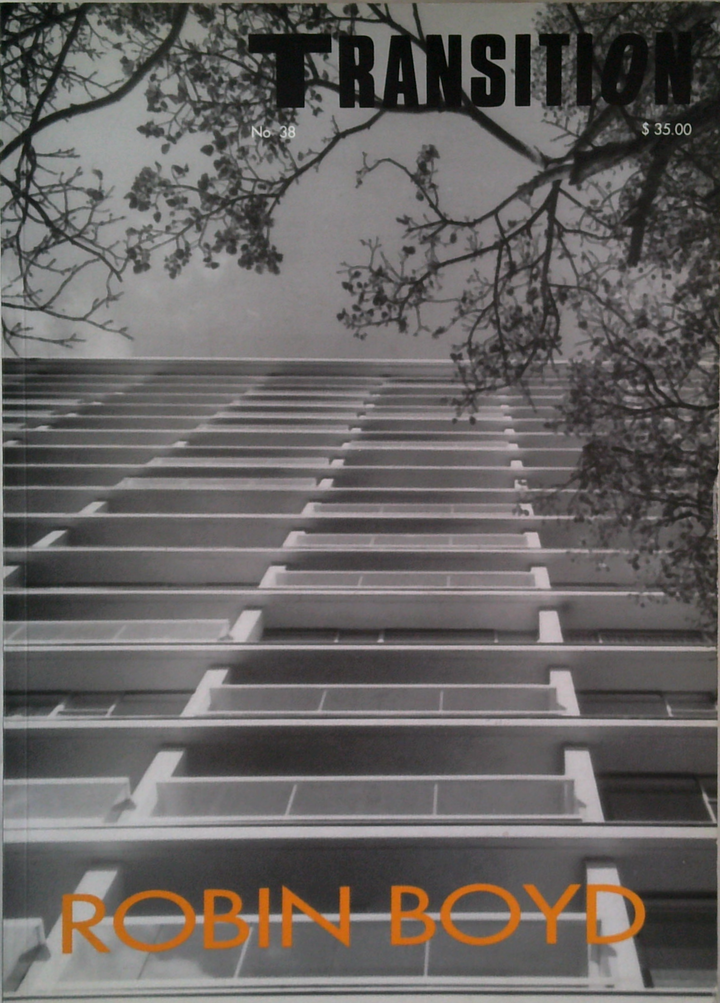 Transition no. 38 special issue : Robin Boyd