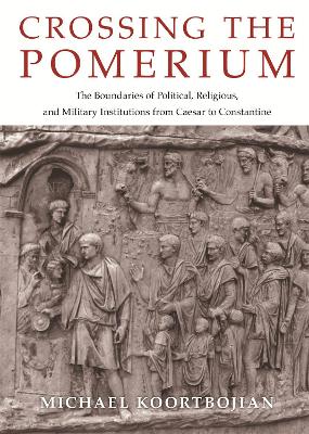 Crossing the Pomerium: The Boundaries of Political, Religious, and