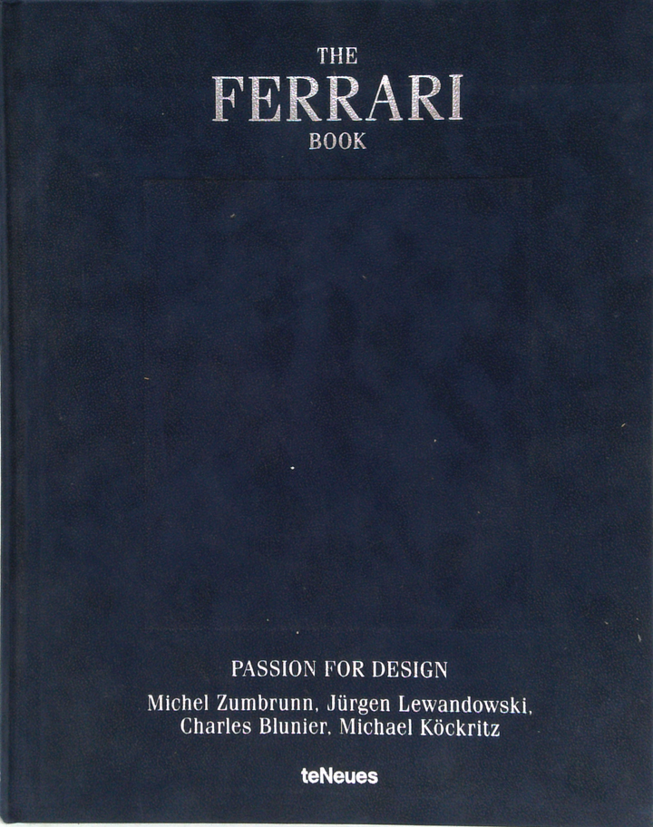 The Ferrari Book: Passion For Design