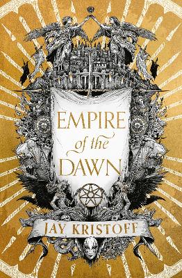 Empire of the Dawn (Empire of the Vampire, Book 3)