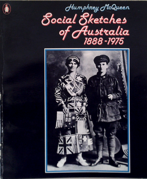 Social Sketches of Australia 1888-1975