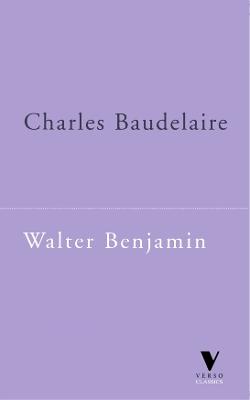 Charles Baudelaire: A Lyric Poet in the Era of High Capitalism