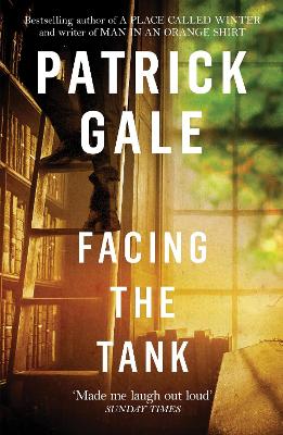 Facing the Tank: A carefully observed, comedic novel of cathedrals,
