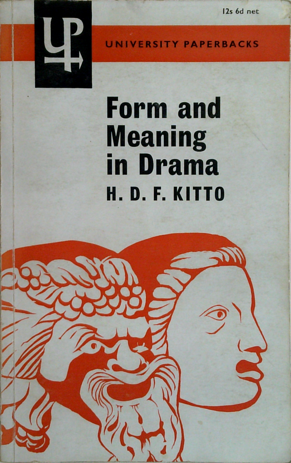 Form And Meaning In Drama
