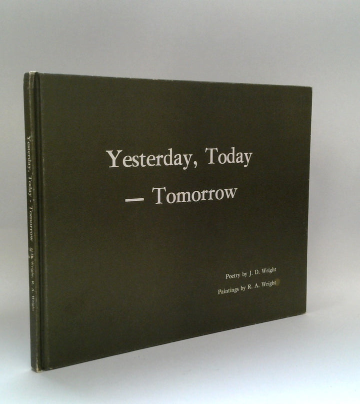 Yesterday, Today, Tomorrow (SIGNED)