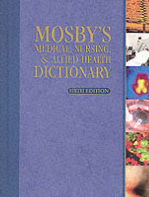Mosby's Medical Nursing and Allied Health Dictionary