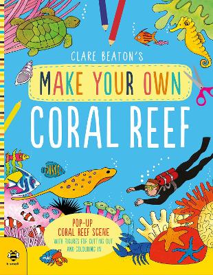 Make Your Own Coral Reef: Pop-Up Coral Reef Scene with Figures for