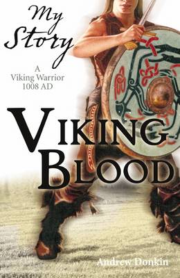 My Story: Viking Blood