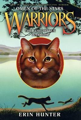 Warriors: Omen of the Stars #5: The Forgotten Warrior