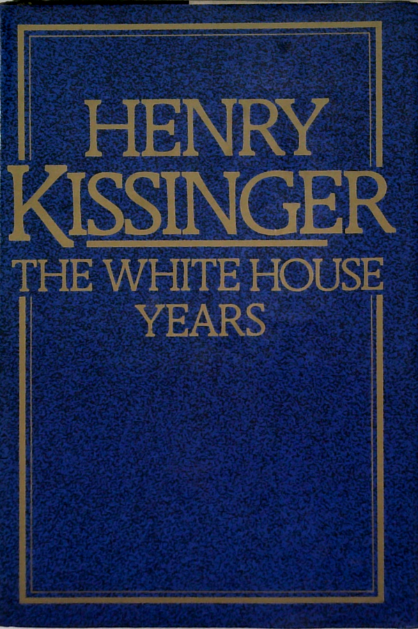 The White House Years