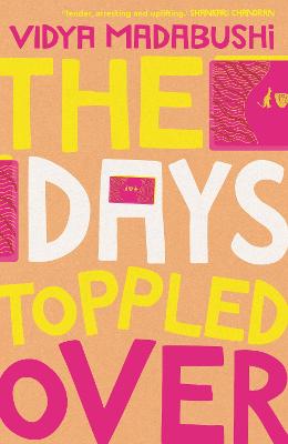 The Days Toppled Over