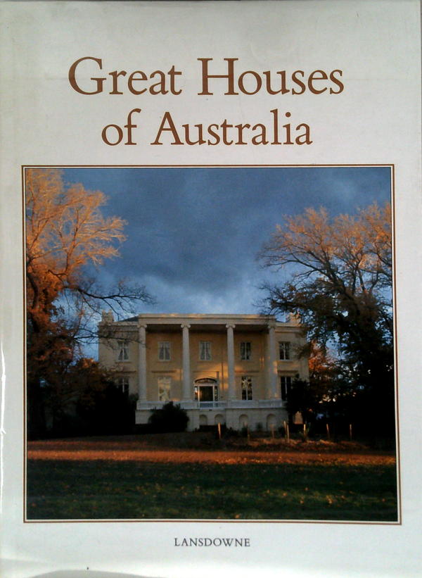 Great Houses Of Australia