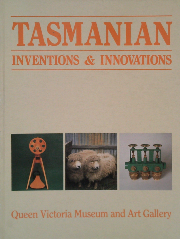 Tasmanian Inventions & Innovations