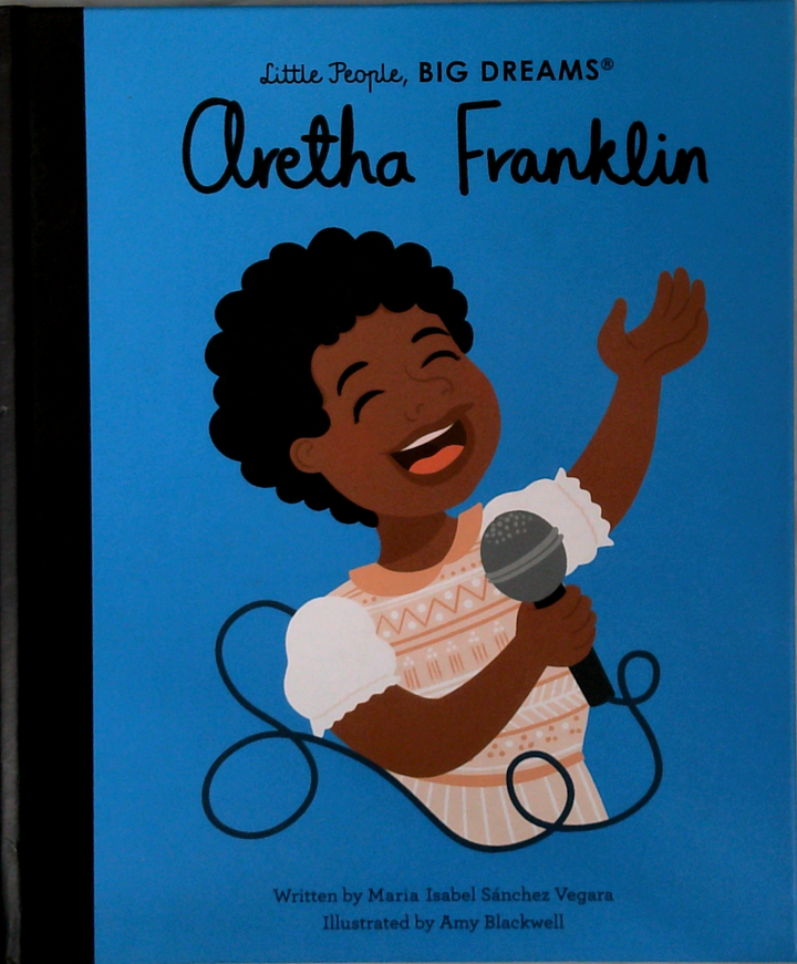 Little People, Big Dreams®: Aretha Franklin