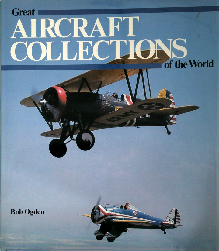 Great Aircraft Collections Of The World