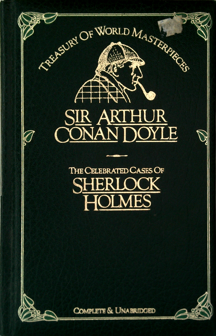 Treasury Of World Masterpieces: The Celebrated Cases Of Sherlock Holmes