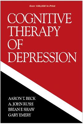 Cognitive Therapy of Depression, First Edition