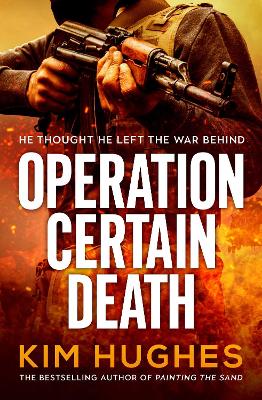 Operation Certain Death: A Dom Riley Thriller