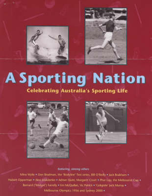 A Sporting Nation: Celebrating Australia's Sporting Life