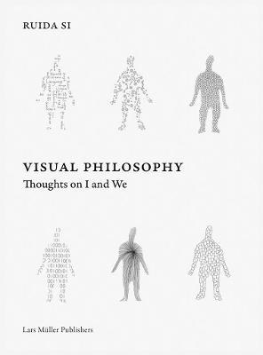 Visual Philosophy: Thoughts on I and We