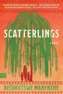 Scatterlings: A Novel