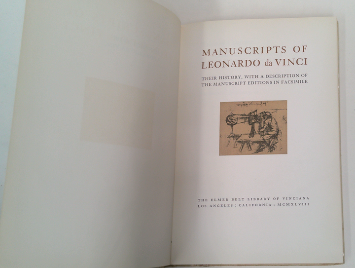Manuscripts Of Leonardo Da Vinci: Their History, With A Description Of The Manuscript Editions In Facsimile
