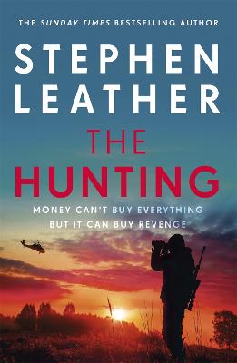 The Hunting: An explosive thriller from the bestselling author of the