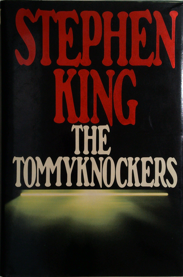 The Tommyknockers