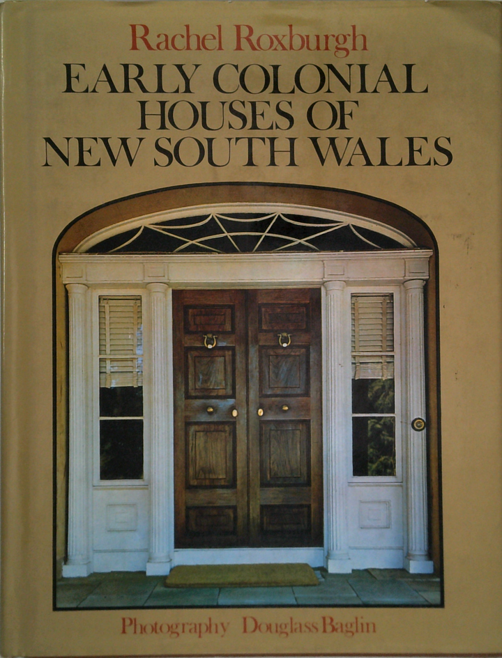 Early Colonial Houses Of New South Wales