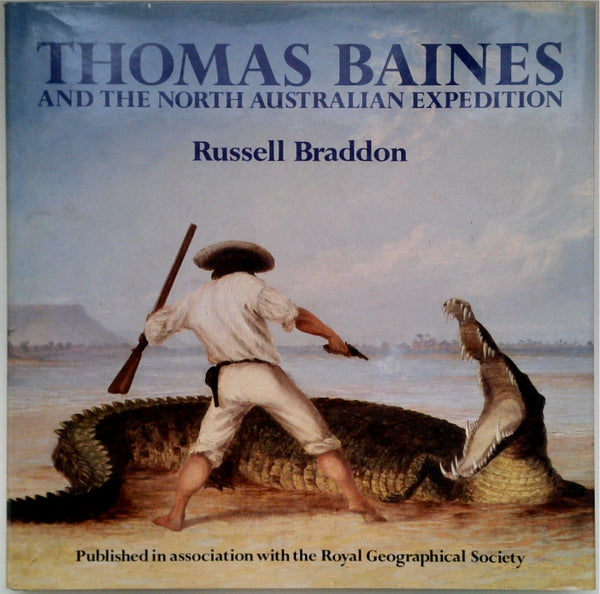 Thomas Baines And The North Australian Expedition