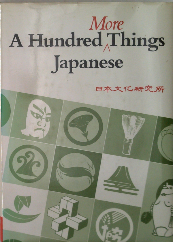 A Hundred More Things Japanese