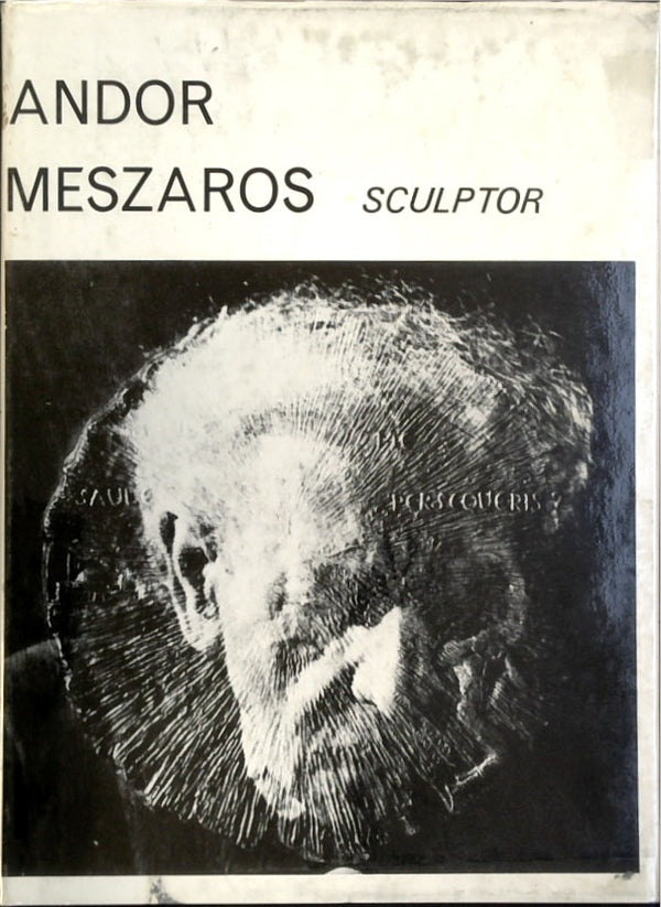 Andor Meszaros: Sculptor