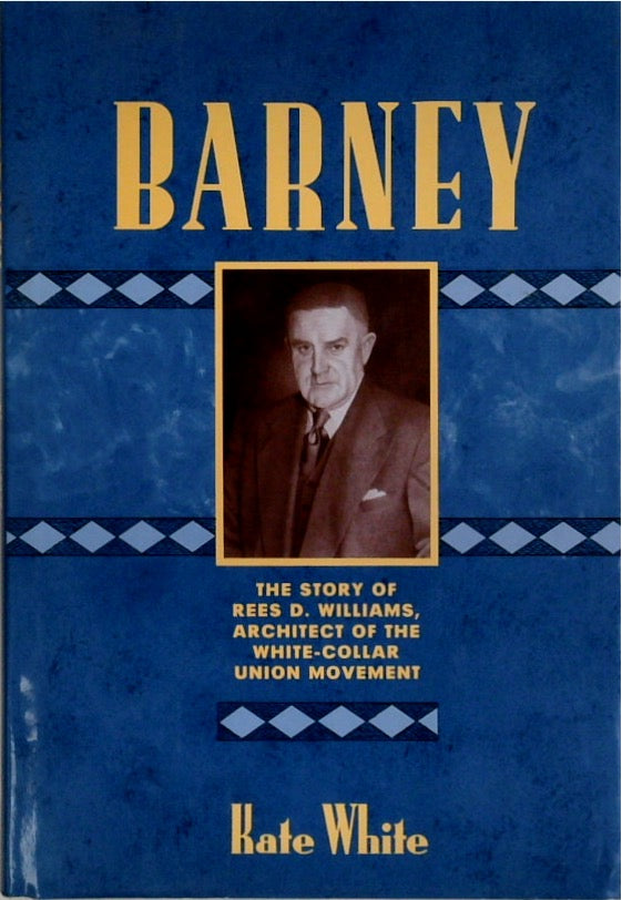 Barney: The Story of Rees D. Williams