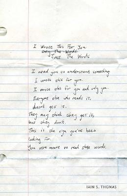 I Wrote This for You: Just the Words