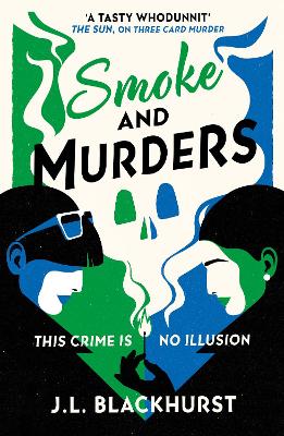 Smoke and Murders (The Impossible Crimes Series, Book 2)