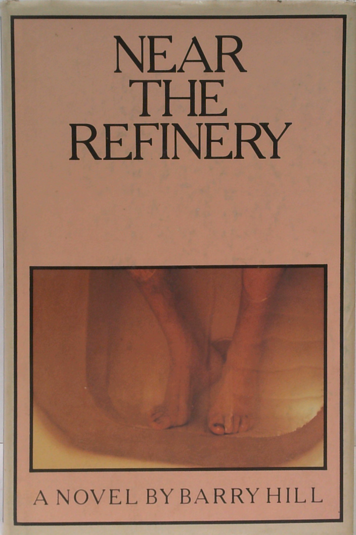 Near The Refinery (SIGNED)