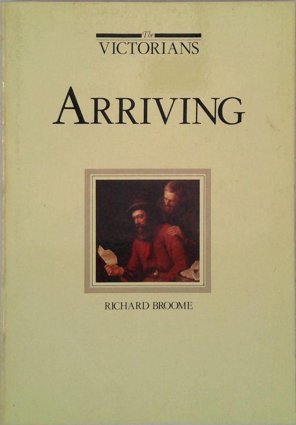 The Victorians Arriving