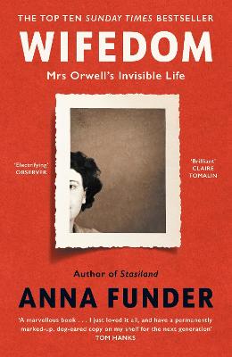Wifedom: Mrs Orwell's Invisible Life
