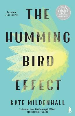 The Hummingbird Effect