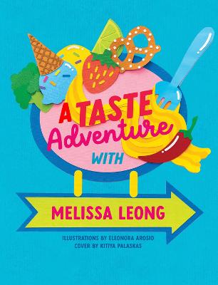 A Taste Adventure with Melissa Leong