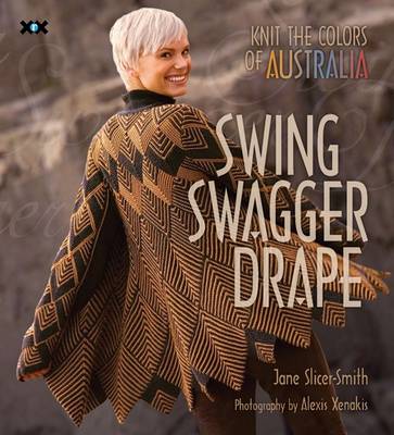 Swing Swagger Drape: Knit the Colours of Australia
