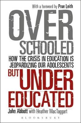 Overschooled but Undereducated: How the Crisis in Education is