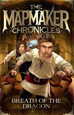 Breath of the Dragon: The Mapmaker Chronicles Book 3 - the bestselling
