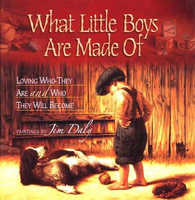 What Little Boys Are Made Of: Loving Who They Are and Who They Will