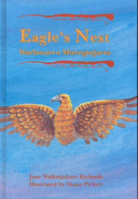 Eagle's Nest: Warlawurra Manngutjarra